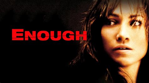 Enough enough movie. Things To Know About Enough enough movie. 